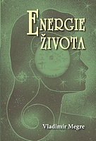 Anastasia - Energie života - kniha - Vladimir Megre